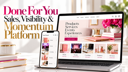 Done For You Sales, Visibility & Momentum Platform Deposit Link